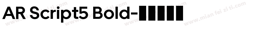 AR Script5 Bold字体转换